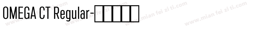 OMEGA CT Regular字体转换